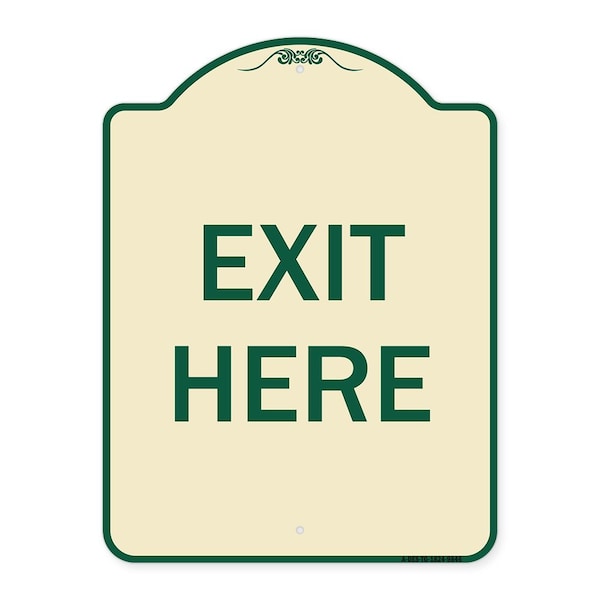 Designer Series Sign-Exit Here, Tan & Green Heavy-Gauge Aluminum, 24" H, 18" L, TG-1824-9846